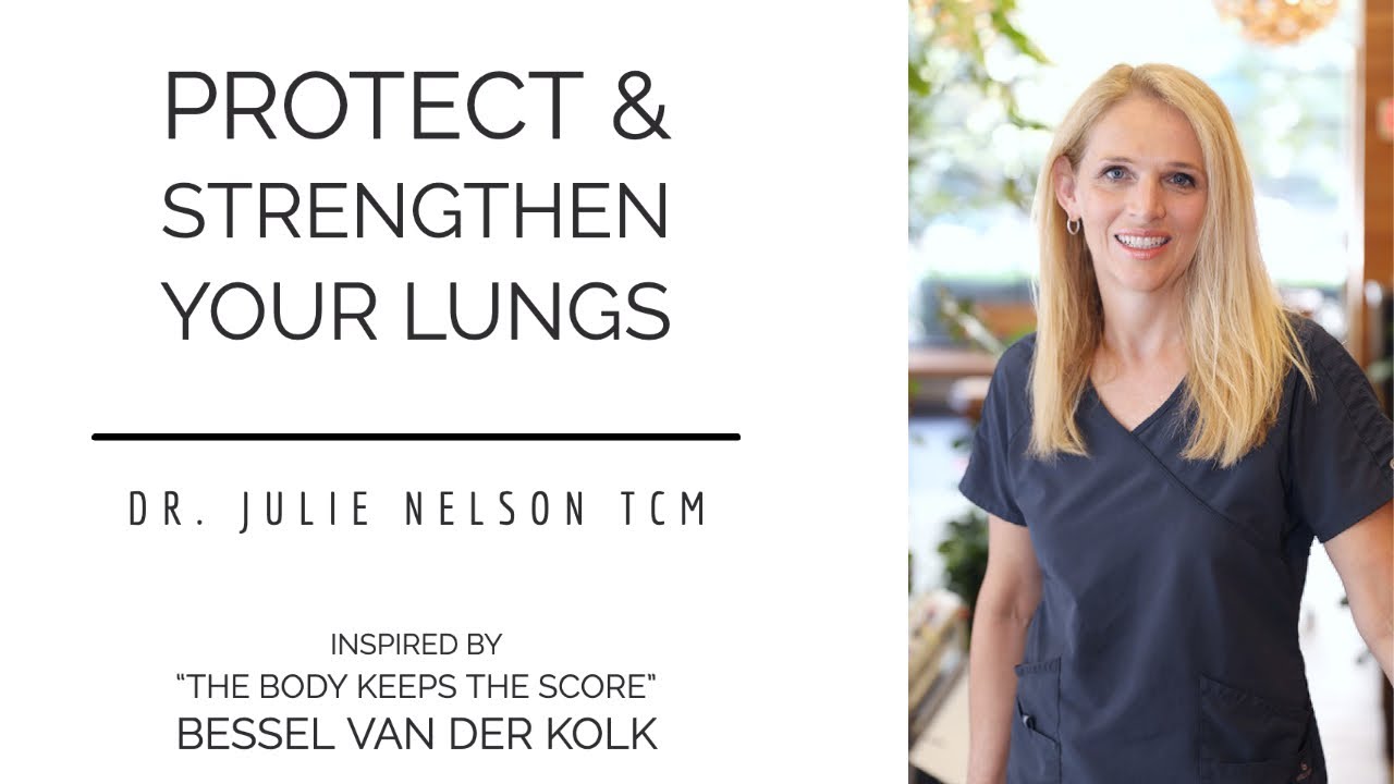 Protect & Strengthen Lungs with Traditional Chinese Medicine