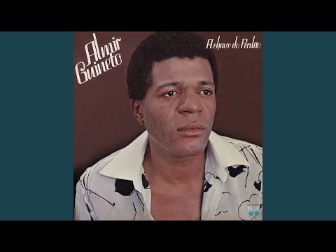 Não Tenho Ambição - Almir Guineto