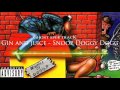Snoop Dogg - Gin and Juice 