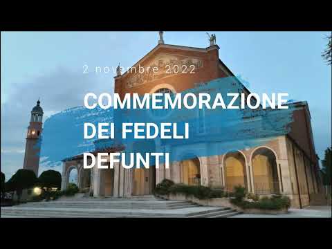 02.11.2022 - Commemorazione dei Fedeli Defunti