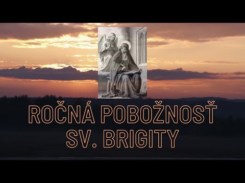Sme zachránení - ročná pobožnosť sv. Brigity Švédskej (Brigitkári)