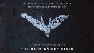 The Dark Knight Rises Official Soundtrack | Fear Will Find You – Hans Zimmer | WaterTower