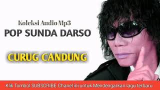 Download lagu POP SUNDA DARSO - CURUG CANDUNG mp3 Download lagu POP SUNDA DARSO - CURUG CANDUNG mp3
