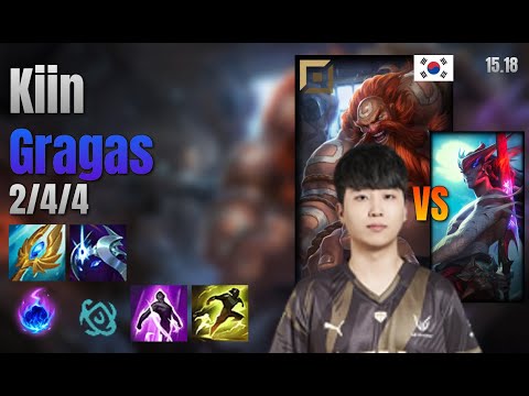 Kiin Top Gragas vs Yone lol KR solo rank Full Game 15.18 | 기인 그라가스 vs 요네