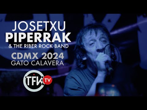 Josetxu Piperrak and The Riber Rock Band  en CDMX
