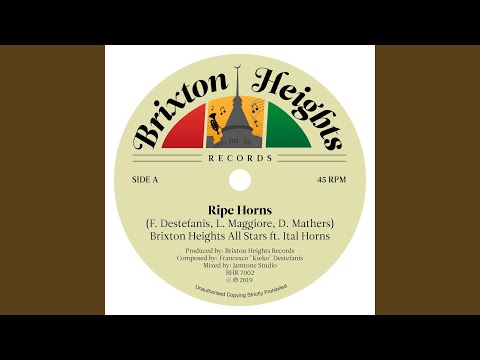 Ripe Horns (feat. Ital Horns)