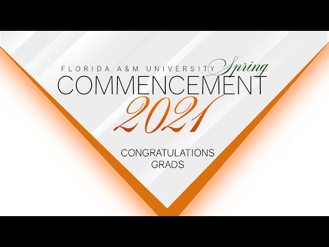 Florida A&M University Spring 2021 Commencement