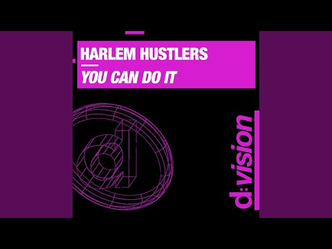 You Can Do it (Harlem Hustlers Club Mix)