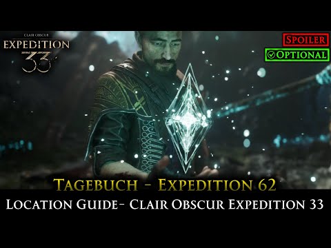 Expedition 62 Location Guide (Clair Obscur Expedition 33) [PS5]