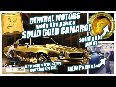 General Motors made this UAW autoworker paint a SOLID GOLD CAMARO!  Hear this man's incredible tale!