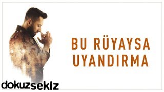 Sancak - Bu Rüyaysa Uyandırma (Lyric Video)