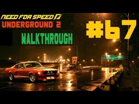 Need for Speed: Underground 2 [Walkthrough] Part 67