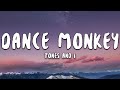 Tones And I Dance Monkey Lyrics door S Tones And I Dance Monkey Lyrics door S