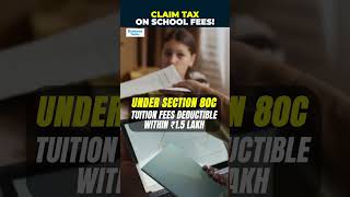 Paying School Fees? Here's How Parents Can Save Tax Under Section 80C & Allowances