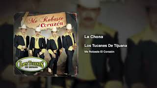 La Chona – Los Tucanes De Tijuana (Audio Oficial)