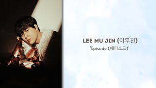 Download lagu LEE MU JIN(이무진) - Episode(에피소드) | [Han | indo] | EASY LYRICS mp3