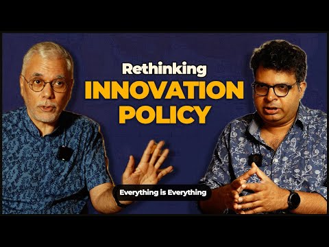 Rethinking Innovation Policy | Episode 59 | Everything is Everything