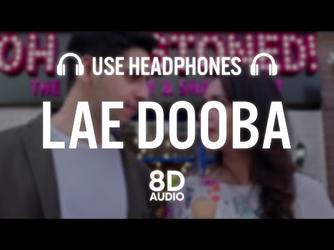 Lae Dooba (8D AUDIO) Aiyaary | Sidharth Malhotra, Rakul Preet |Sunidhi Chauhan |Rochak Kohli