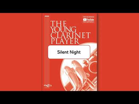 Silent Night  (Clarinet Duet) from The Young Clarinet Player Intermediate by Karen North