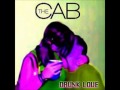The Cab - Drunk Love (Lyrics in description) 
