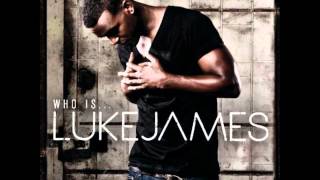 Luke James - That Should Be Me