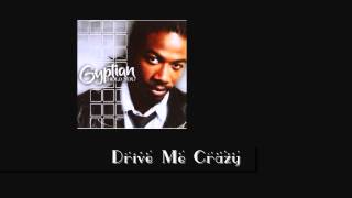 Drive Me Crazy, Gyptian [HD]