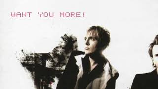 Duran Duran - Want You More! (Lyrics)