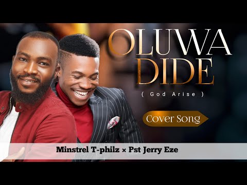 OLUWA DIDE WITH PASTOR JERRY EZE @PastorJerryEze @streamsofjoytv