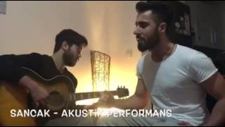 ‪Sancak - Uçurum &amp; Gel Artık Akustik Performans !
