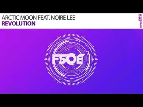 Arctic Moon feat. Noire Lee - Revolution (Original Mix)