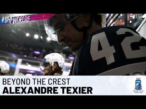 Хоккей Beyond The Crest | Alexandre Texier (FRA) | 2023 #IIHFWorlds