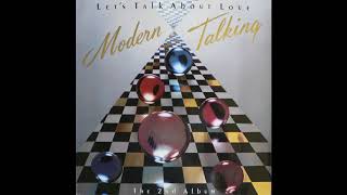 Modern Talking - Why Did You Do It Just Tonight ( 1985 )