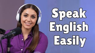 Learn English Speaking Easily | Real Life English Conversation Practice | Improve Your Fluency Fast