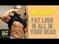 Belief - Why You Can't Lose Weight - The 