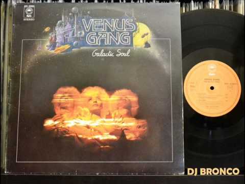 Venus Gang ‎– Love To Fly ‎– Galactic Soul (Jean-Pierre Massiera / O'jays - For the love of money)