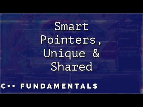 C++ Fundamentals - Smart Pointers, Unique & Shared