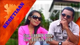 Download lagu KESETIAAN - Erphin Dion mp3