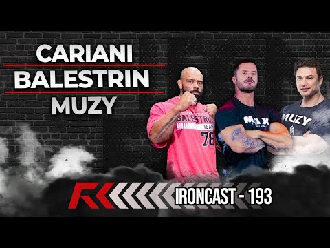 RENATO CARIANI, PAULO MUZY & JULIO BALESTRIN - IRONCAST #193