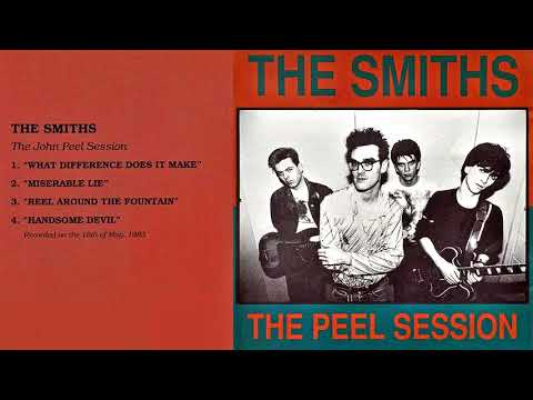 THE SMITHS 🎵 The Peel Session 1983 🎵 FULL ALBUM ♬ HQ AUDIO