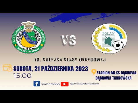 DĄBROVIA Dąbrowa Tarnowska -  POLAN Żabno