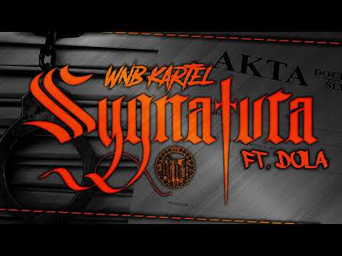 WNB K4RTEL Ft.Dola-Sygnatura akt (Prod.Ryba beatz)