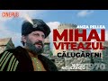 MIHAI VITEAZUL CĂLUGĂRENI 1970 Film Lungmetraj Online