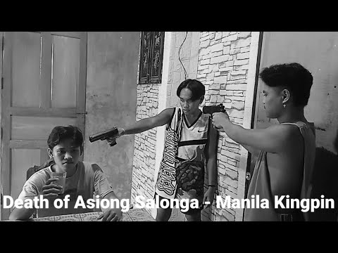 Death of Asiong Salonga-Manila kingpin