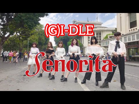 [KPOP IN PUBLIC CHALLENGE] (G)I-DLE ((여자)아이들) - Senorita_ Dance Cover By GNOUDMAC2
