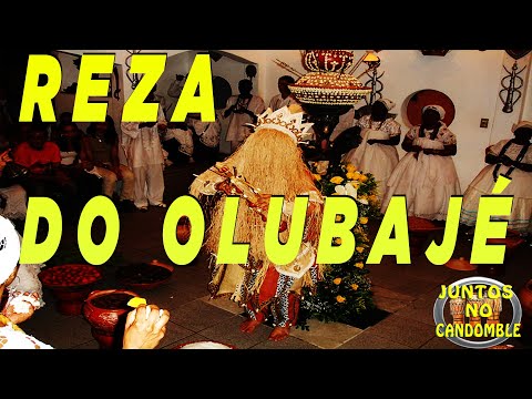 Rezas do olubajé de Omolu Obaluaiê no Candomblé - com Letra e Tradução