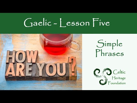 Gaelic Lessons - Phrases Part One