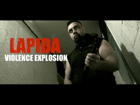 LAPIDA : Violence Explosion  [MUSIC VIDEO] (2012)