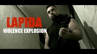 LAPIDA : Violence Explosion  [MUSIC VIDEO] (2012)