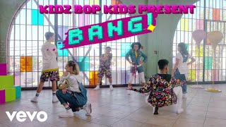 KIDZ BOP Kids - Bang! (Official Music Video) [KIDZ BOP 2022]