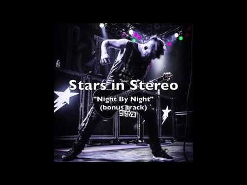 Stars In Stereo - Night by Night - studio version bonus track